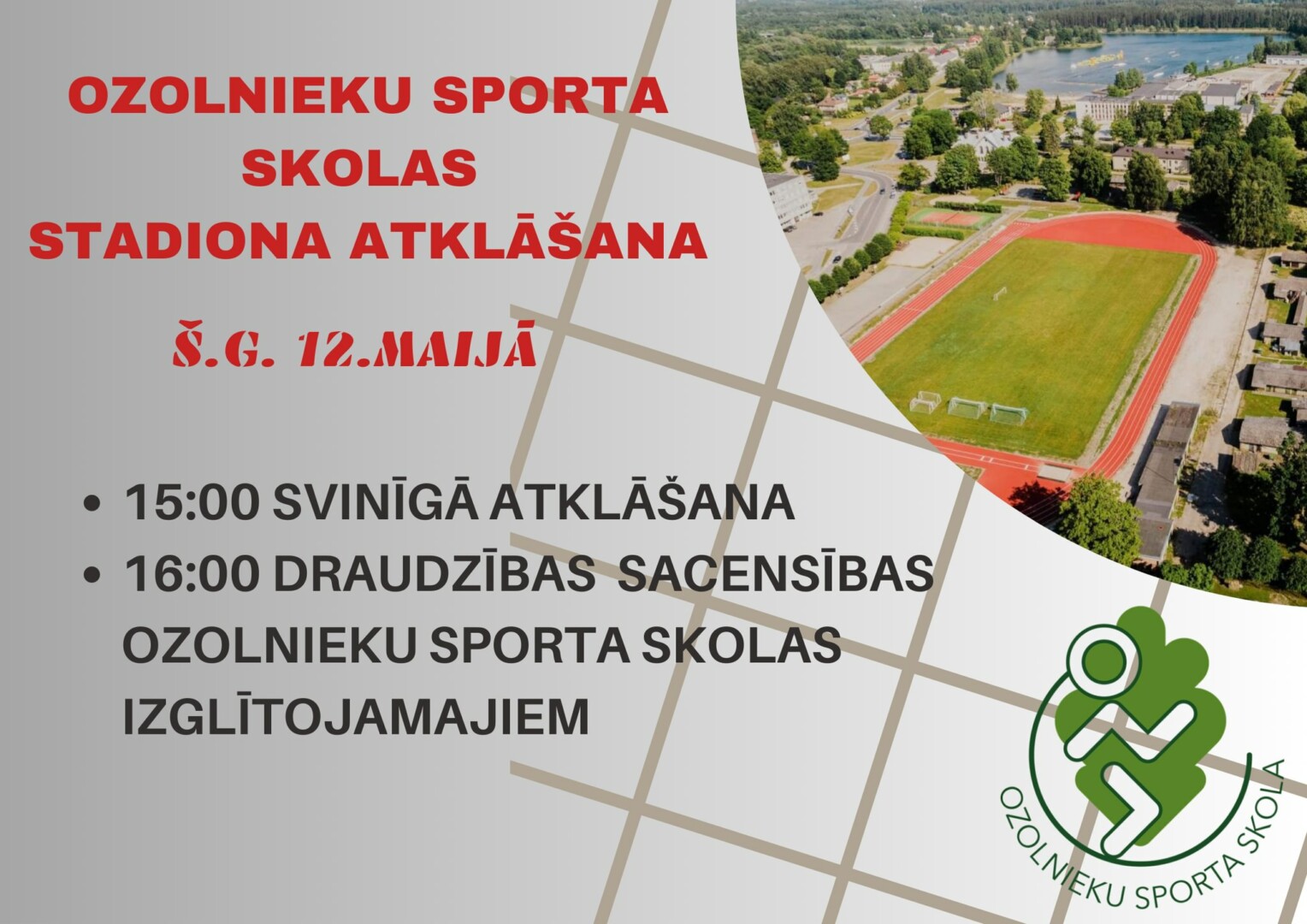 Afiša Ozolnieku Sporta skolas stadiona atklāšana