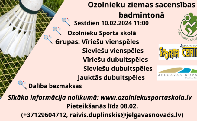 Afiša Ozolnieku ziemas sacensības badmintonā 2024